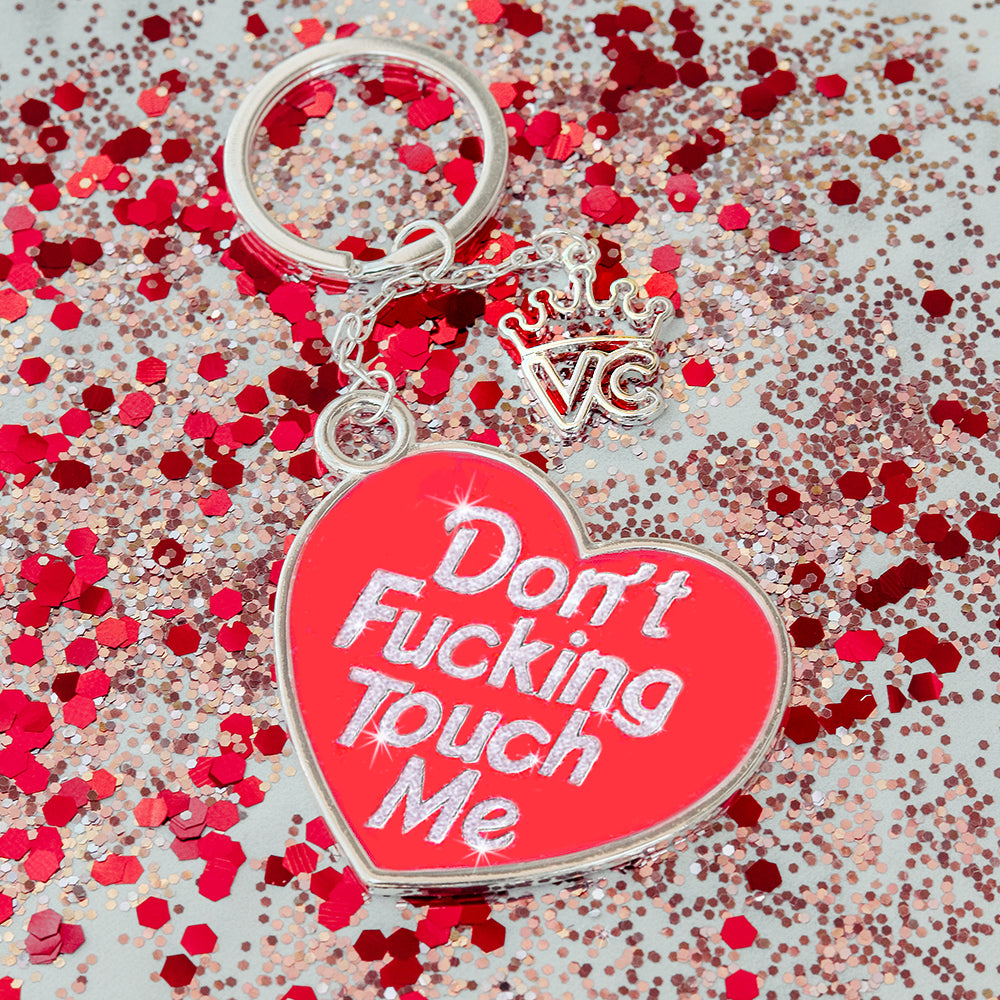 Don't Touch Me Keychain