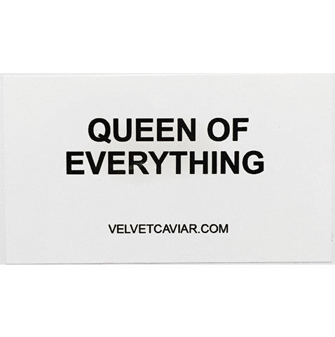 QUEEN OF EVERYTHING STICKERS