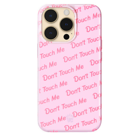 Don't Touch iPhone Case iPhone 14 Pro Max
