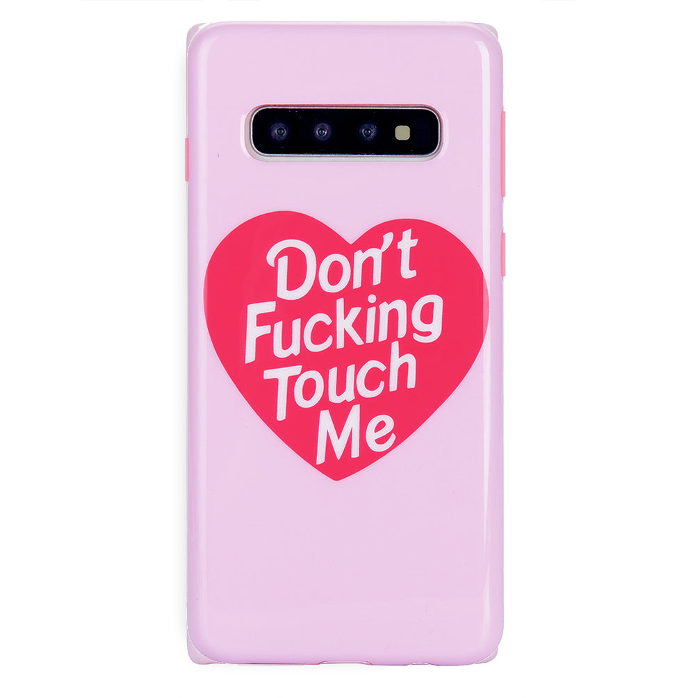 Don't Touch Me Samsung Galaxy Case Galaxy S10
